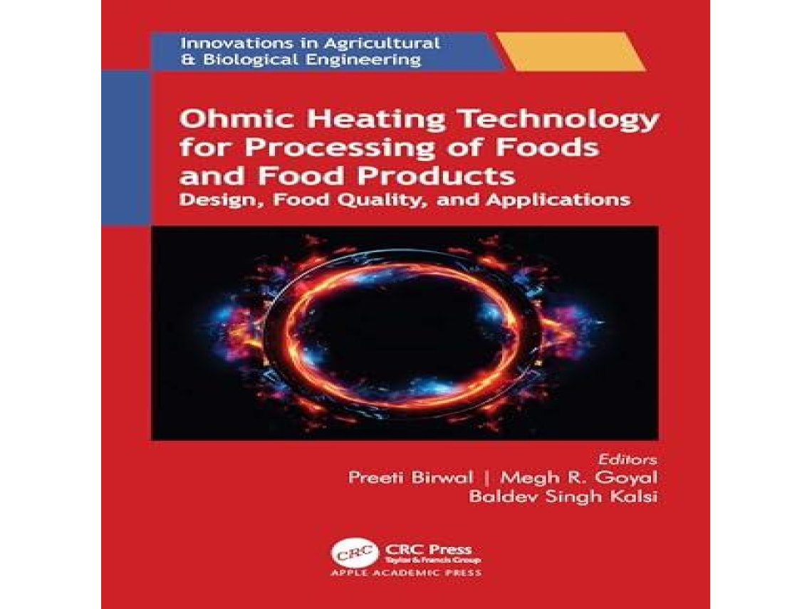 Livro Ohmic Heating Technology for Processing of Foods and Food Products Design Food Quality and Applications de Taylor Francis Ltd (Inglês)