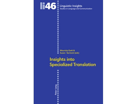 Livro insights into specialized translation de edited by maurizio gotti , edited by professor susan sarcevic (inglês)