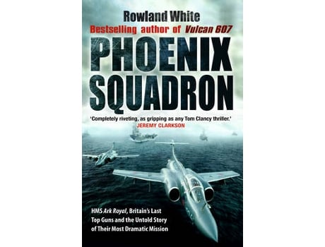 Livro phoenix squadron de rowland white (inglês)