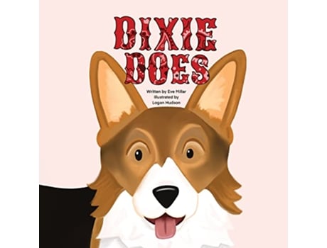 Livro Dixie Does de Eve Millar (Inglês)