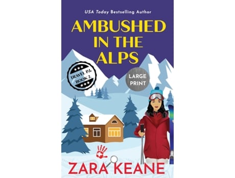 Livro Ambushed In The Alps Large Print Edition De Zara Keane (inglês)
