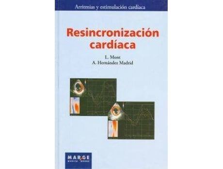 Livro Resincronizacion Cardiaca de Josep Lluis Mont I Girbau (Espanhol)