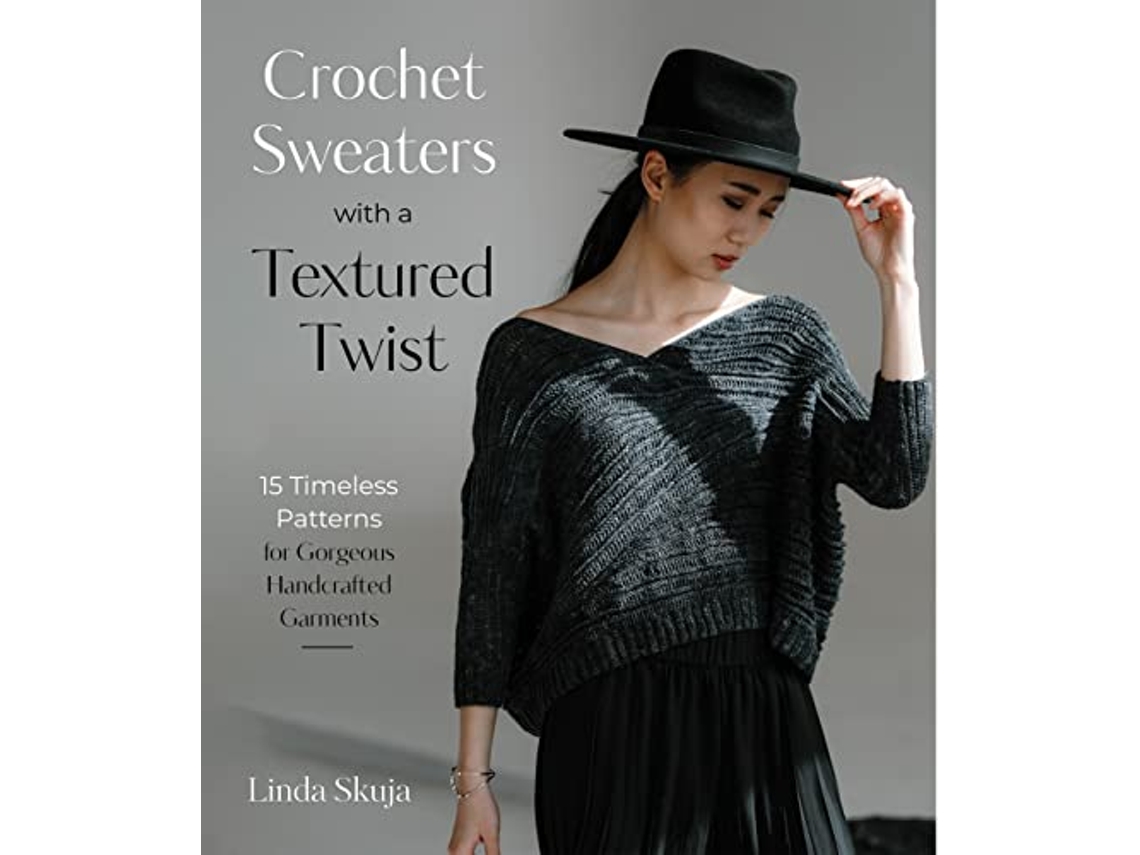 Livro Crochet Sweaters with a Textured Twist de Linda Skuja (Inglês)