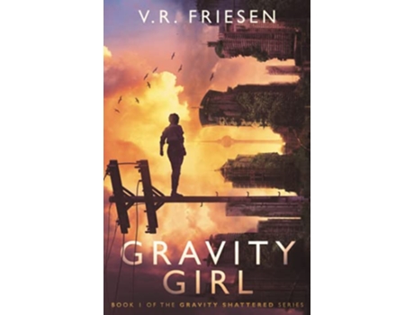 Livro Gravity Girl de Vr Friesen (Inglês)
