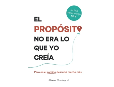 Livro El Propósito No Era Lo Que Yo Creía De Sharoni Rosenberg (espanhol)