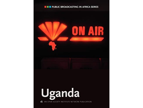 Livro Public Broadcasting in Africa Series Uganda de George W Lugalambi (Inglês)