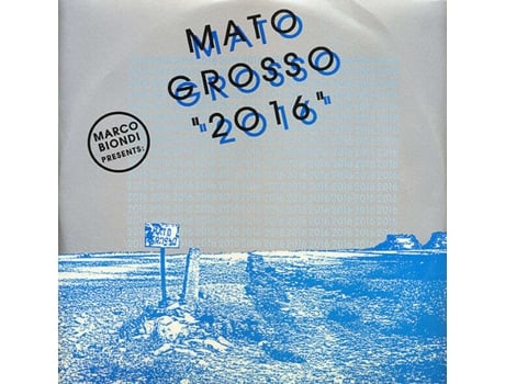 Vinil 2016, Mato Grosso B4 Before