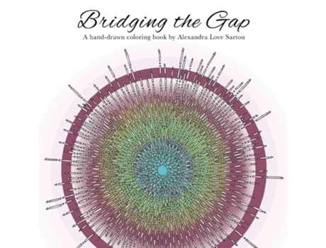 Livro Bridging The Gap De Alexandra Love (inglês)