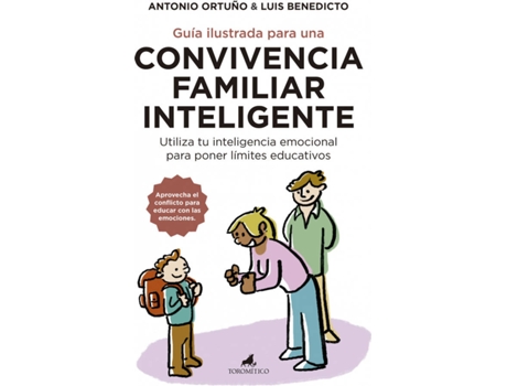 Livro Guía Ilustrada Para Una Convivencia Familiar Inteligente de Antonio Ortuño (Espanhol)