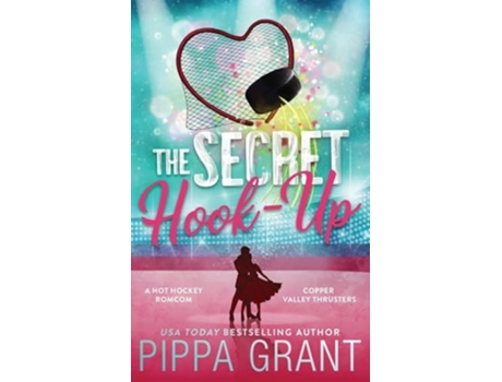 Livro The Secret Hook Up de Pippa Grant (Inglês)