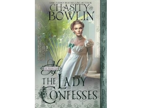 Livro The Lady Confesses de Chasity Bowlin (Inglês)