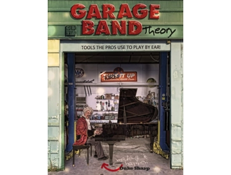 Livro Garage Band Theory de Duke Sharp (Inglês)
