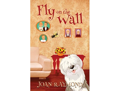 Livro Fly on the Wall Metamorphosis de Joan Raymond (Inglês)