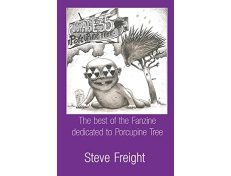 Livro Voyage 35 Porcupine Tree de Steve Freight (Inglês)