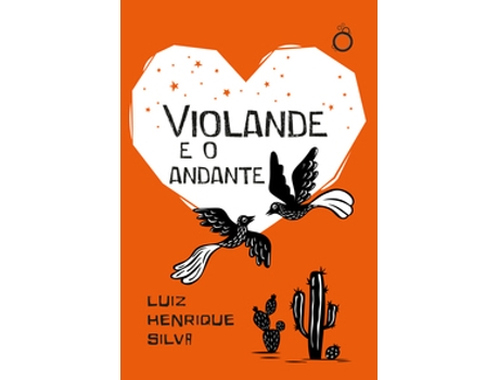 Livro Violande E O Andante De Luiz Henrique Silva (português Do Brasil)
