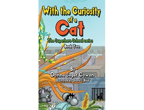 Livro With the Curiosity of a Cat de Donna Sager Cowan (Inglês - Capa Dura)