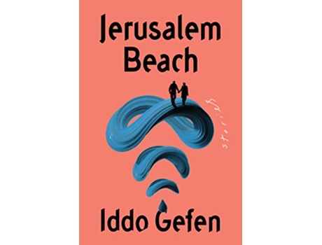 Livro Jerusalem Beach de Iddo Gefen (Inglês - Capa Dura)