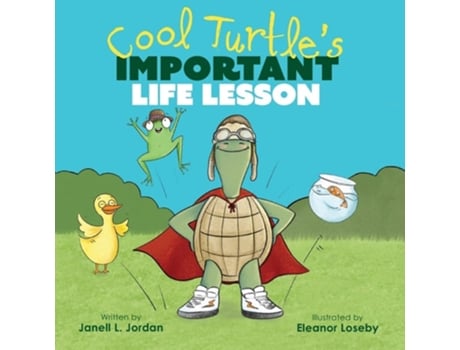 Livro Cool Turtles Important Life Lesson de Janell L Jordan (Inglês)