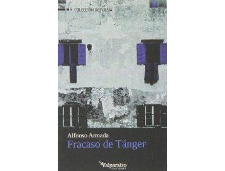 Livro Fracaso De Tánger de Alfonso Armada (Espanhol)