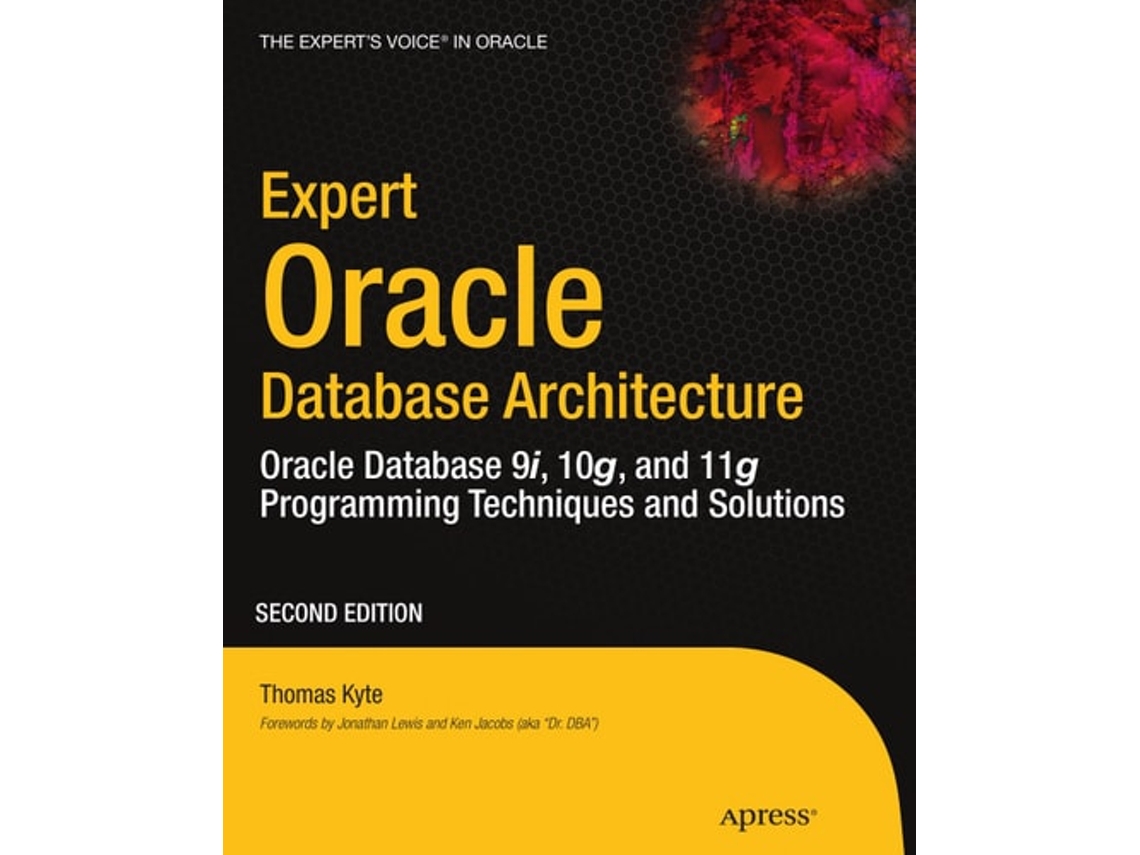 Livro Expert Oracle Database Architecture de Thomas Kyte (Inglês)