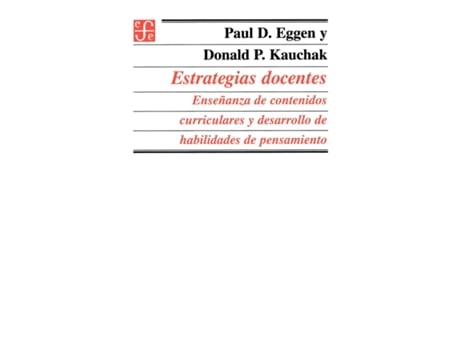 Livro Estrategias Docentes Ensenanza De Contenidos Curriculares Y Desarrollo De Habilidades De Pensamiento De Paul D Eggen (inglês)