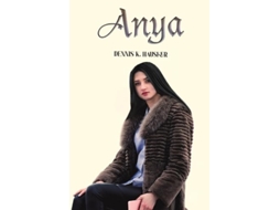 Livro Anya de Dennis K Hausker (Inglês)