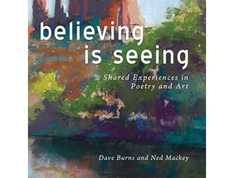 Livro Believing is Seeing de Dave Burns e Ned Mackey (Inglês)