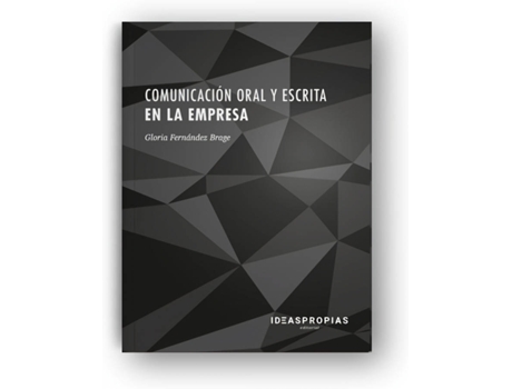Livro Comunicación Oral Y Escrita En La Empresa de Gloria Fernández (Espanhol)