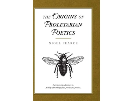 Livro The Origins Of Proletarian Poetics de Nigel Pearce (Inglês)