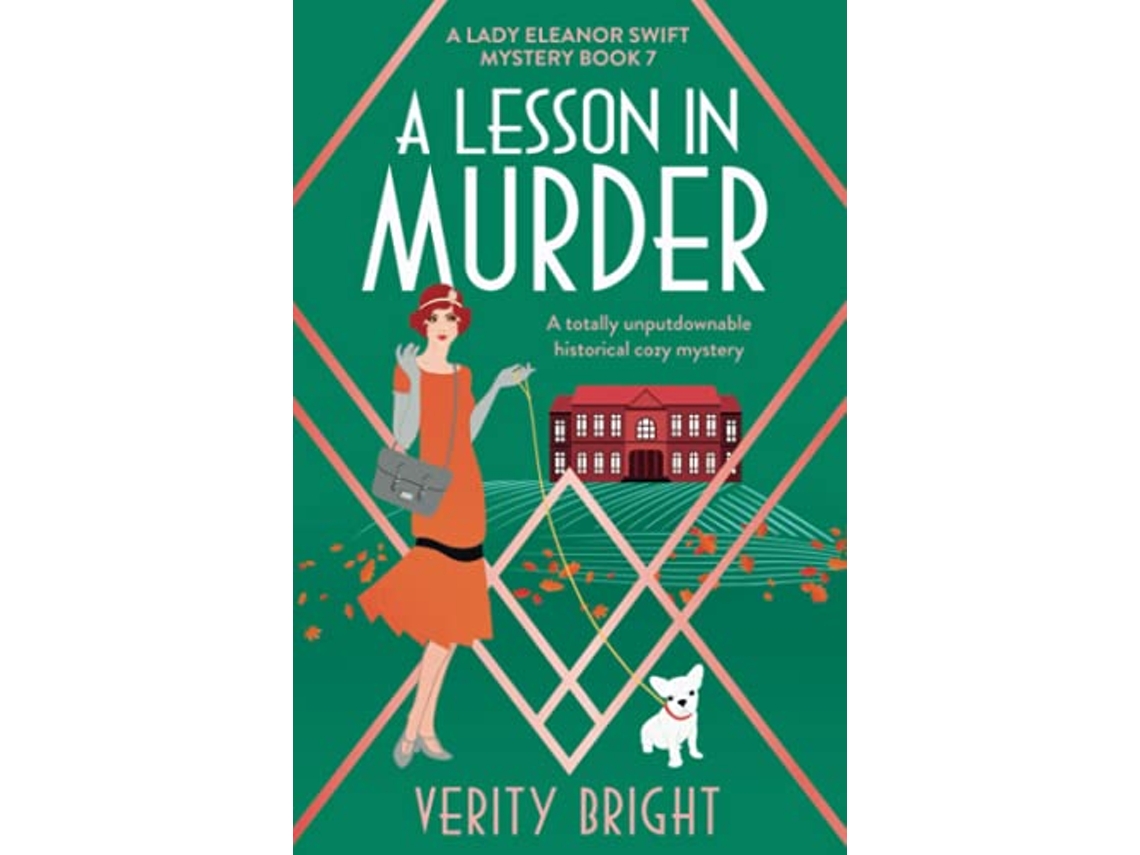 Livro A Lesson in Murder A totally unputdownable historical cozy mystery de Verity Bright (Inglês)