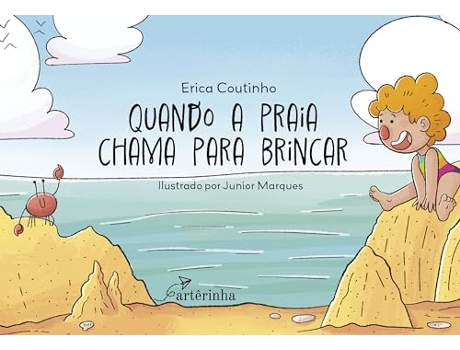 Livro Quando A Praia Chama Para Brincar de Erica Coutinho (Português)