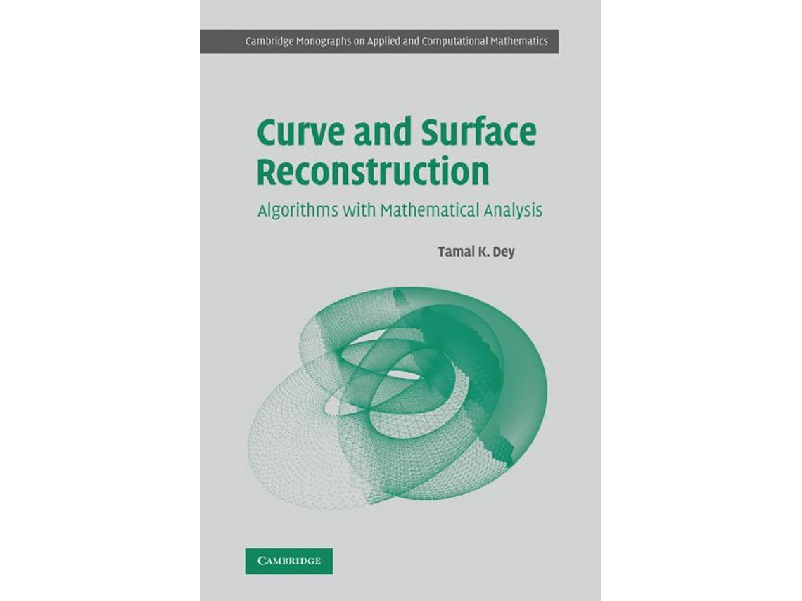 Livro Curve And Surface Reconstruction De Tamal K Dey (inglês)
