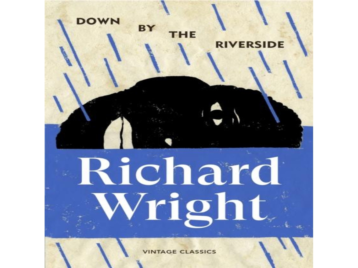 Livro Down by the Riverside de Richard Wright (Inglês)