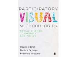 Livro Participatory Visual Methodologies de Claudia Mitchell, Naydene De Lange et al. (Inglês)