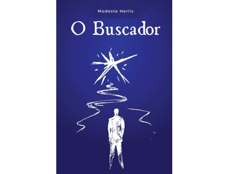 Livro O Buscador No Caminho da Liberdade Espiritual de Modeste Herlic (Inglês)