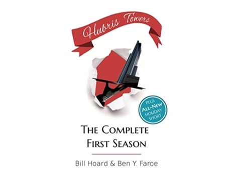 Livro Hubris Towers The Complete First Season de Bill Hoard e Ben Y Faroe (Inglês)