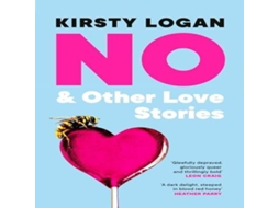 Livro No Other Love Stories de Kirsty Logan (Inglês)