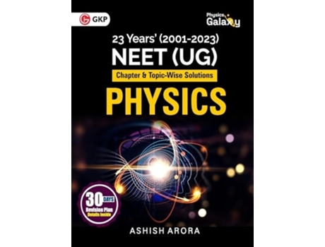 Livro Physics Galaxy 2024 NEET Physics - Chapter-wise amp Topic-Wise Solution of Past 23 Years Test Papers de Ashish Arora (Inglês)
