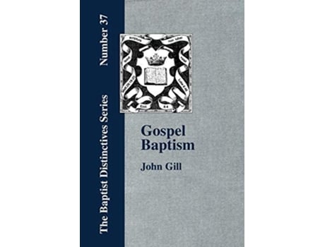 Livro Gospel Baptism. De John Gill (inglês)