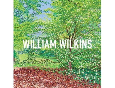 Livro William Wilkins de David Fraser Jenkins e William Wilkins (Inglês - Capa Dura)