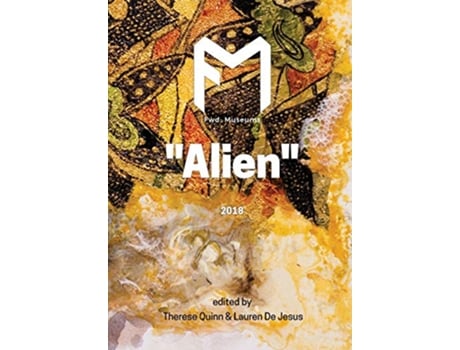 Livro Fwd Museums Alien The Fwd Museums Journal de Quinn Therese (Inglês)