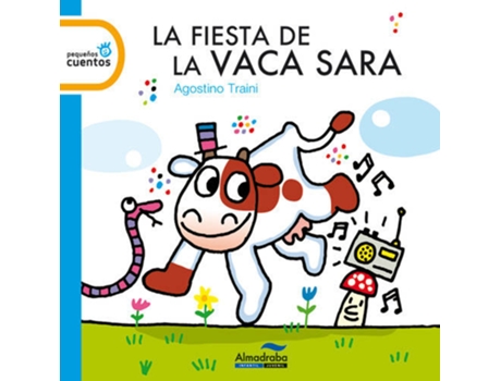 Livro La Fiesta De La vaca Sara de Agostino Traini
