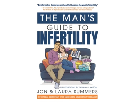 Livro The Mans Guide To Infertility De Jon And Laura Summers (inglês)