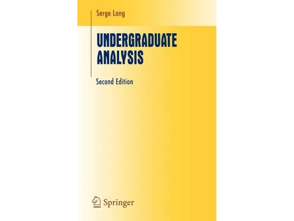 Livro Undergraduate Analysis de Serge Lang (Inglês - Capa Dura)