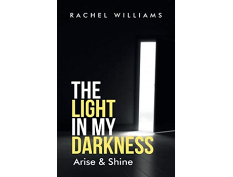 Livro Light in my darkness de Rachel Williams (Inglês)