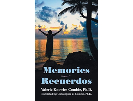 Livro Memories Recuerdos de Valerie Knowles Combie (Inglês)