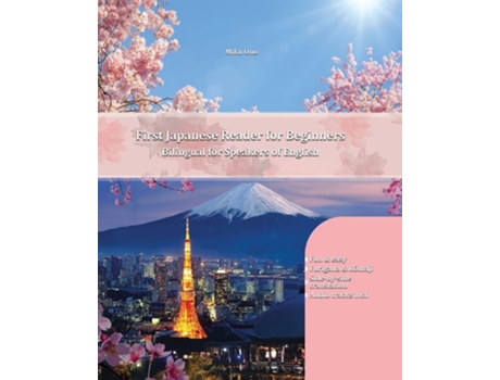 Livro First Japanese Reader For Beginners Bilingual For Speakers Of English Beginner Elementary De Miku Ono (inglês)