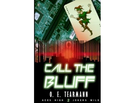 Livro Call the Bluff Aces High Jokers Wild de O E Tearmann (Inglês)