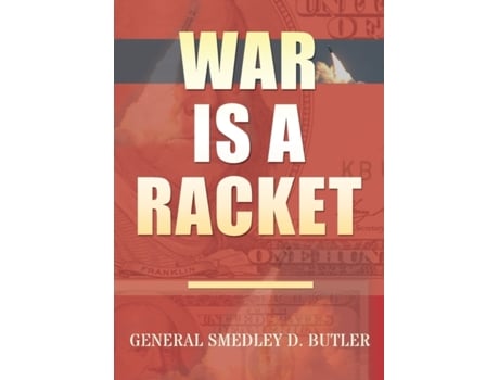 Livro war is a racket de smedley d butler (inglês)