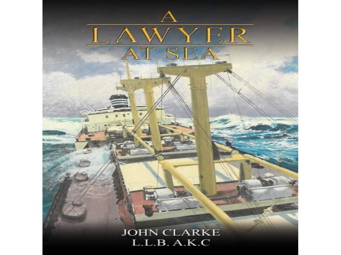 Livro Lawyer at Sea de John Clarke (Inglês)